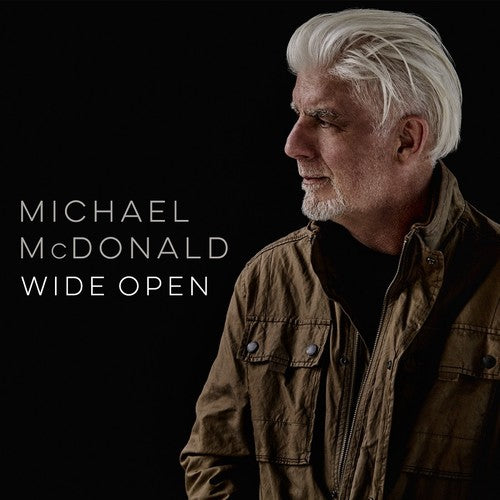 the album cover for Michael McDonald - Wide Open