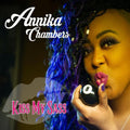 the album cover for Annika Chambers - Kiss My Sass