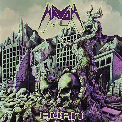 the album cover for Havok - Burn [Reissue] (Can)