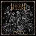 the album cover for Fleshkiller - Awaken
