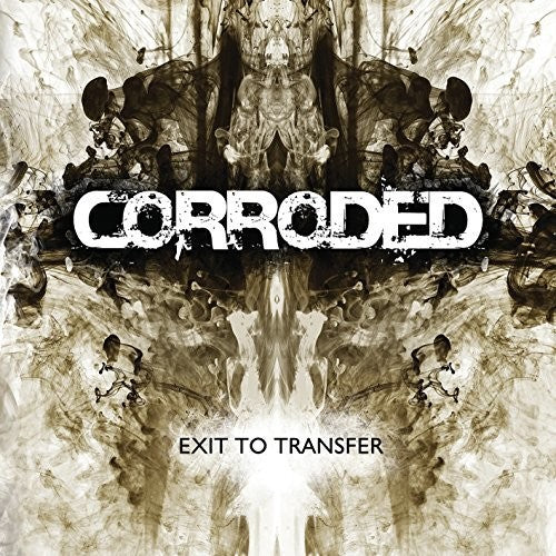 the album cover for Corroded - Exit To Transfer