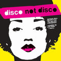 the album cover for Disco Not Disco / Various - Disco Not Disco