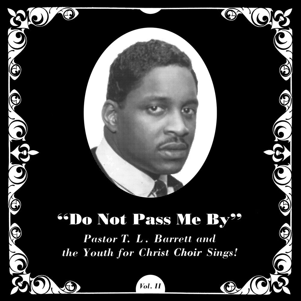 the album cover for Barrett, Pastor T.L. / Youth for Christ Choir - Do Not Pass Me By (Slv) (Can)