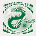 the album cover for Jerry Garcia - Electric On The Eel [4LP]