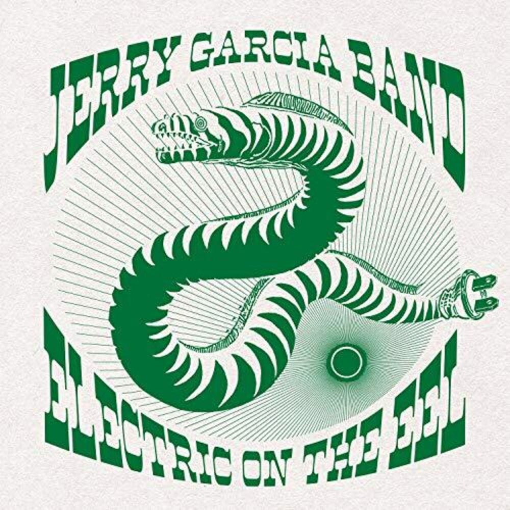 the album cover for Jerry Garcia - Electric On The Eel [4LP]