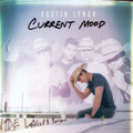 the album cover for Dustin Lynch - Current Mood