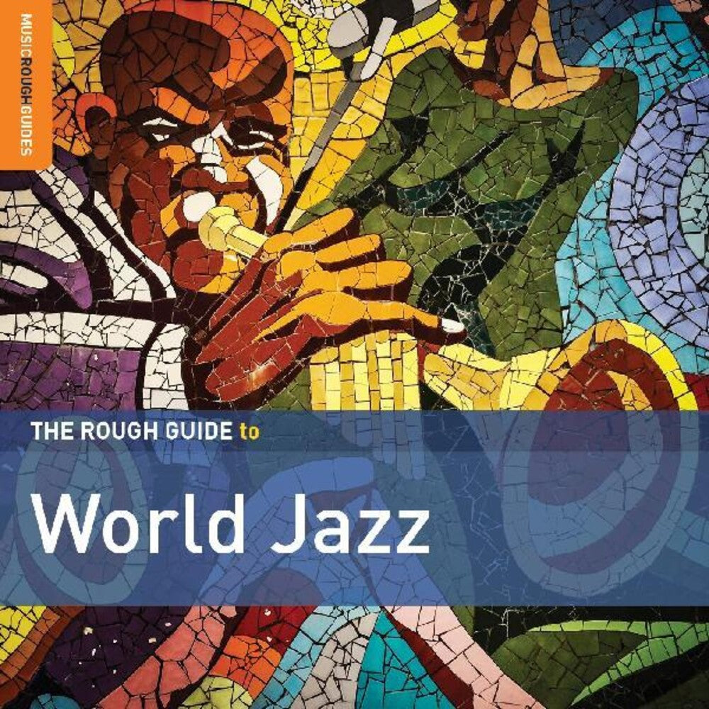 the album cover for Rough Guide To World Jazz / Various - Rough Guide To World Jazz