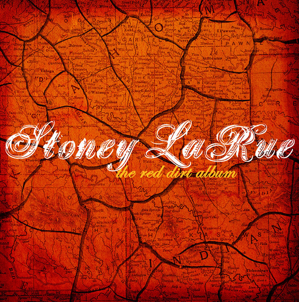 the album cover for Stoney Larue - The Red Dirt Album