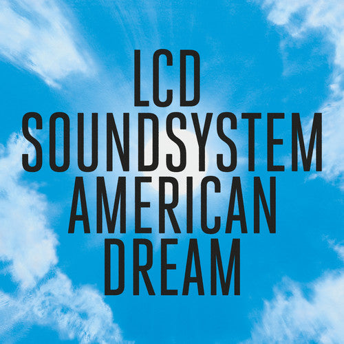 the album cover for LCD Soundsystem - American Dream
