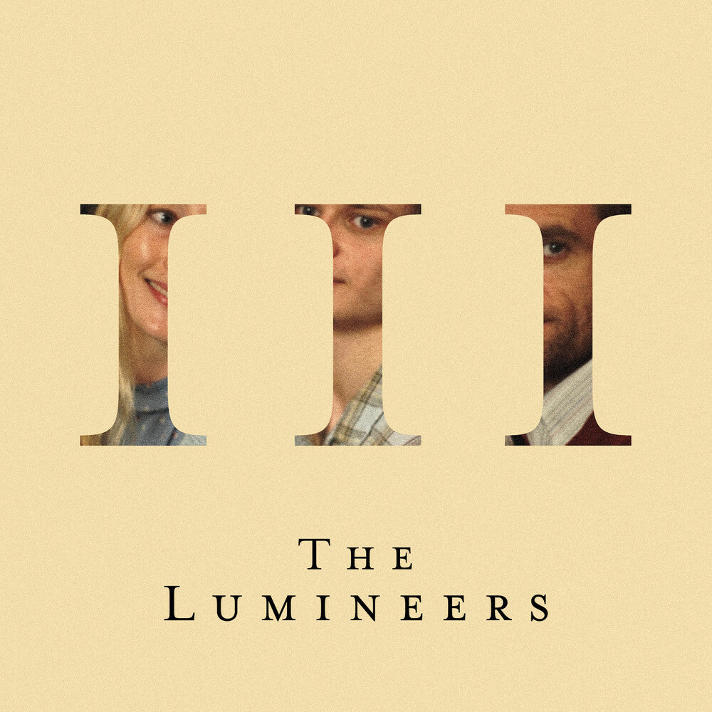 the album cover for The Lumineers - III [Indie Exclusive Limited Edition Opaque Silver LP]