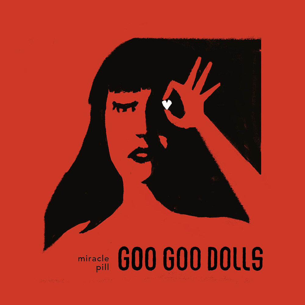 the album cover for Goo Goo Dolls - Miracle Pill [LP]
