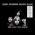 the album cover for John Dummer Blues Band - Lost 1973 Album