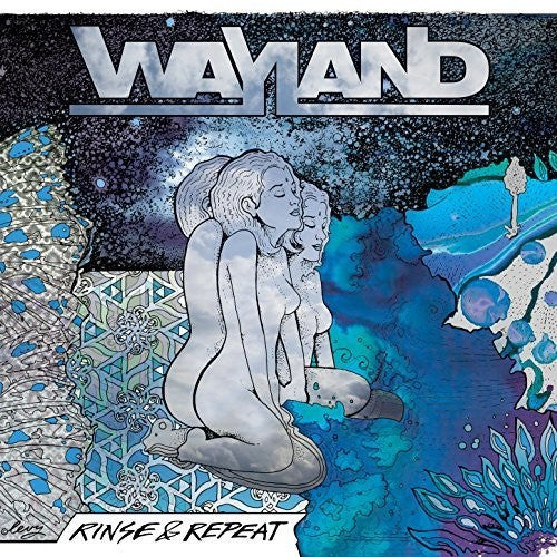 the album cover for Wayland - Rinse & Repeat [Digipak]