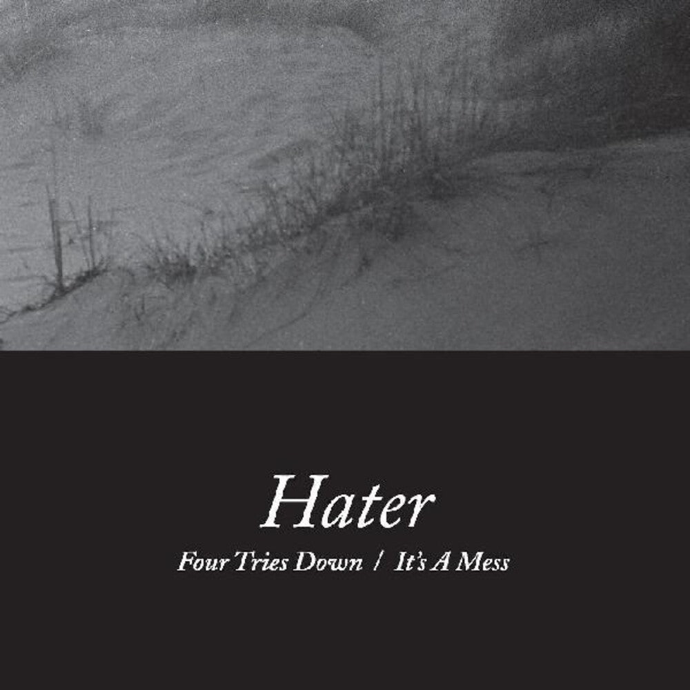 the album cover for Hater - Four Tries Down / It's A Mess