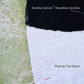 the album cover for Avishai Cohen - Playing The Room