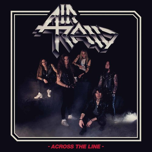 the album cover for Air Raid - Across The Line