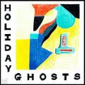 the album cover for Holiday Ghosts - Holiday Ghosts