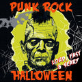 the album cover for Punk Rock Halloween - Punk Rock Halloween - Loud Fast & Scary / Various