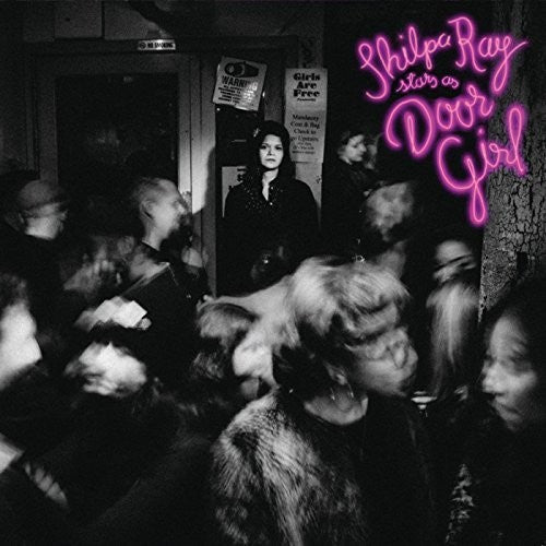 the album cover for Shilpa Ray - Door Girl