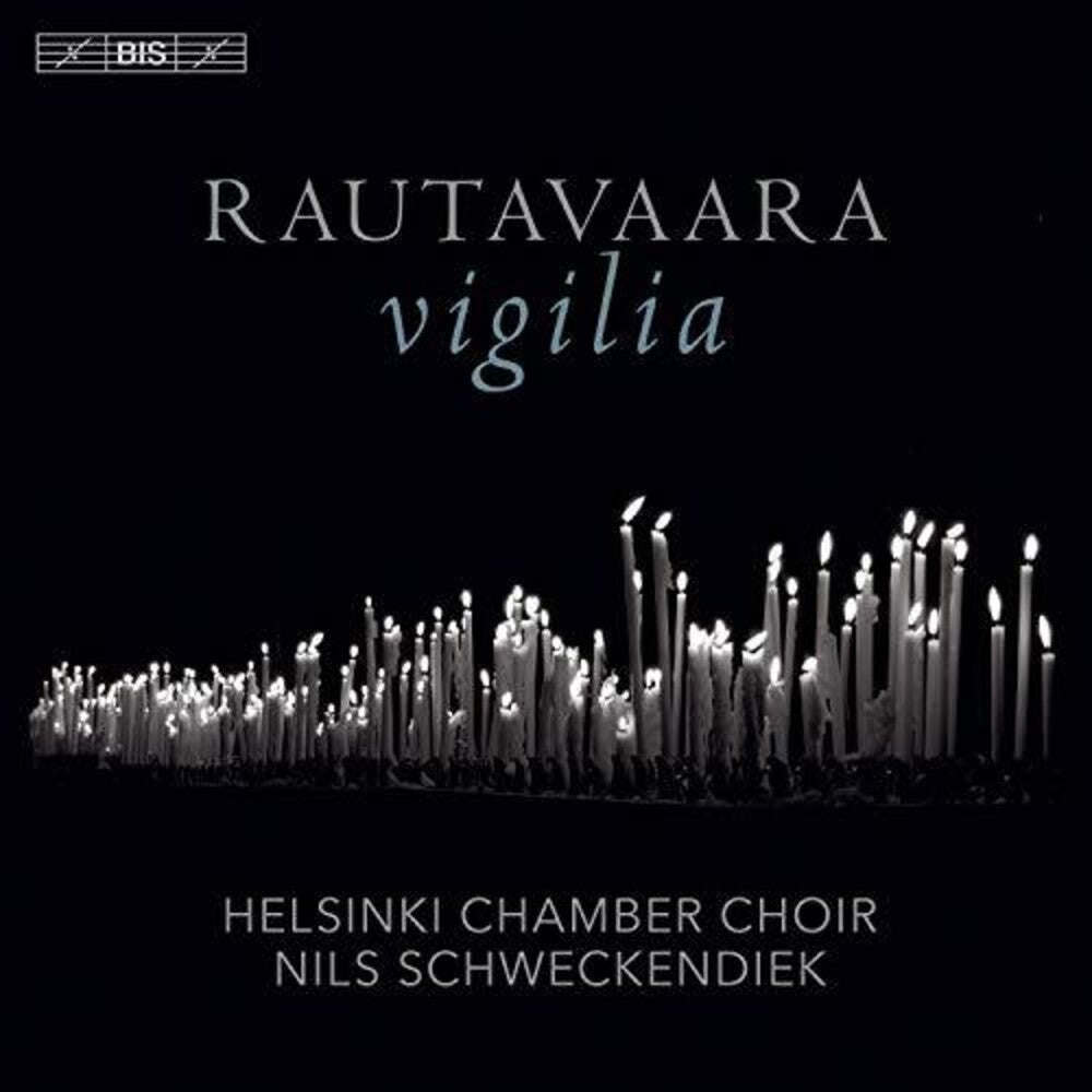 the album cover for Rautavaara / Helsinki Chamber Choir - Vigilia