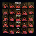 the album cover for Tyrone Davis - Everything In Place (bonus Tracks Edition)