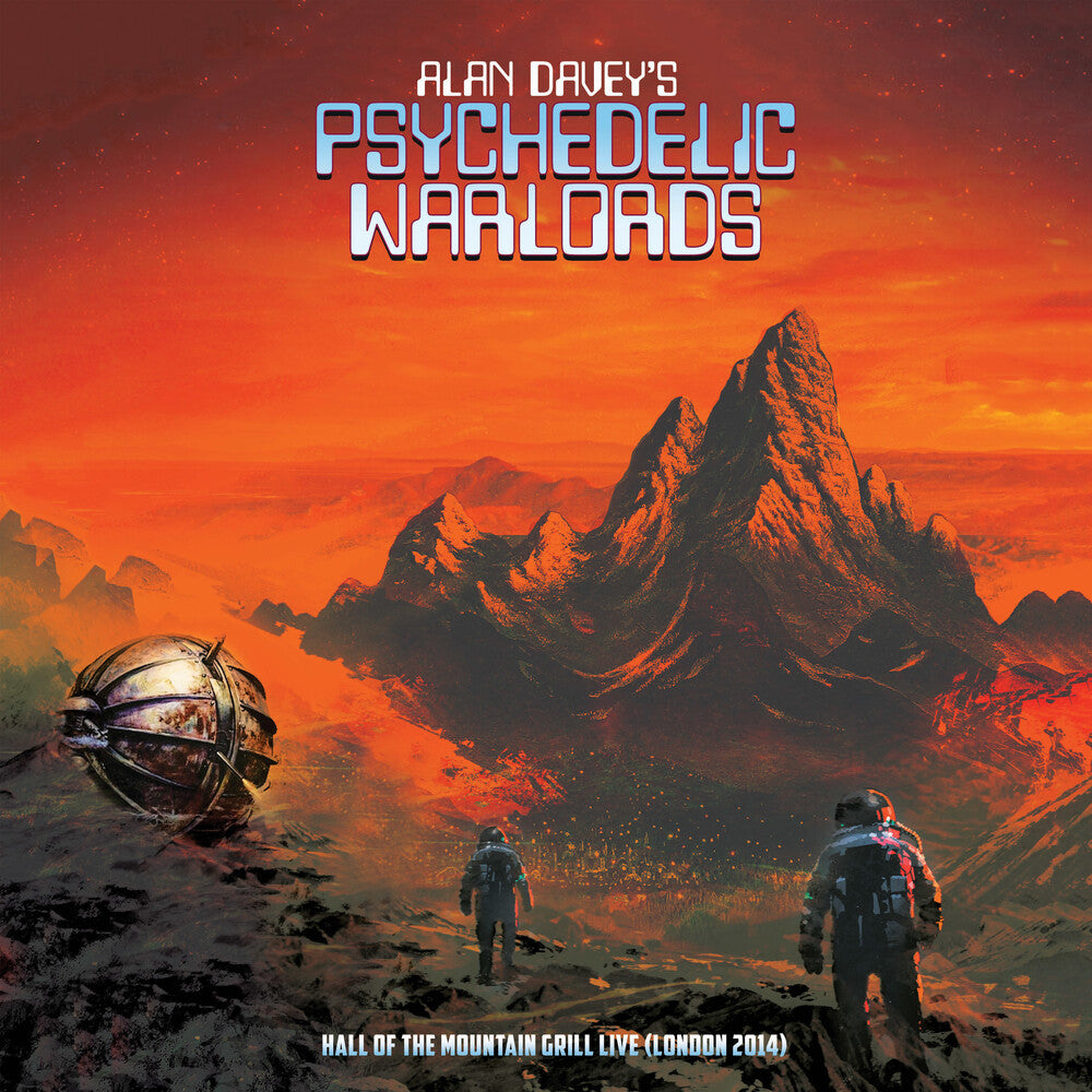 the album cover for Alan Daveys Psychedelic Warlords - Hall Of The Mountain Grill Live (London 2014)