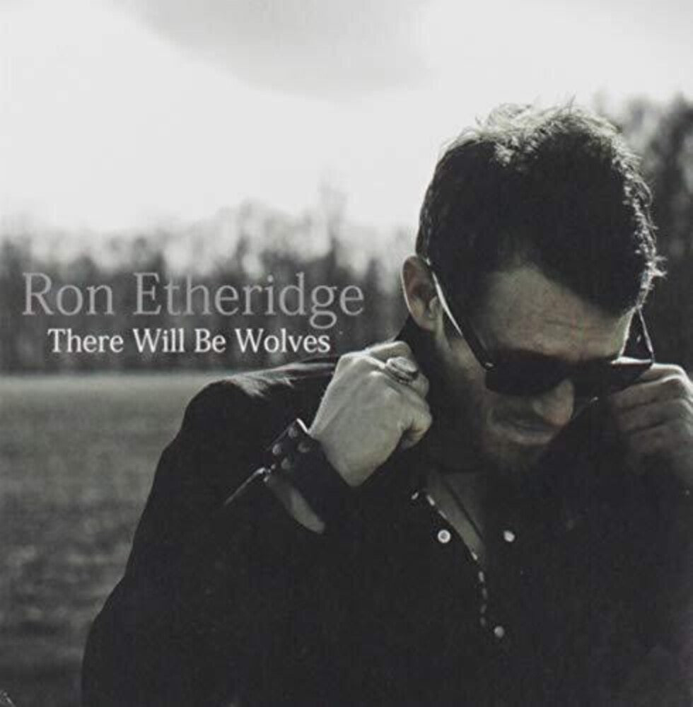 the album cover for Ron Etheridge - There Will Be Wolves