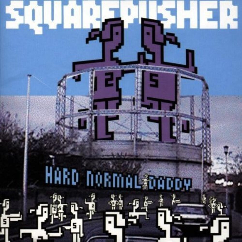 the album cover for Squarepusher - Hard Normal Daddy