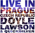 the album cover for Doyle Lawson & Quicksilver - Live In Prague Czech Republic