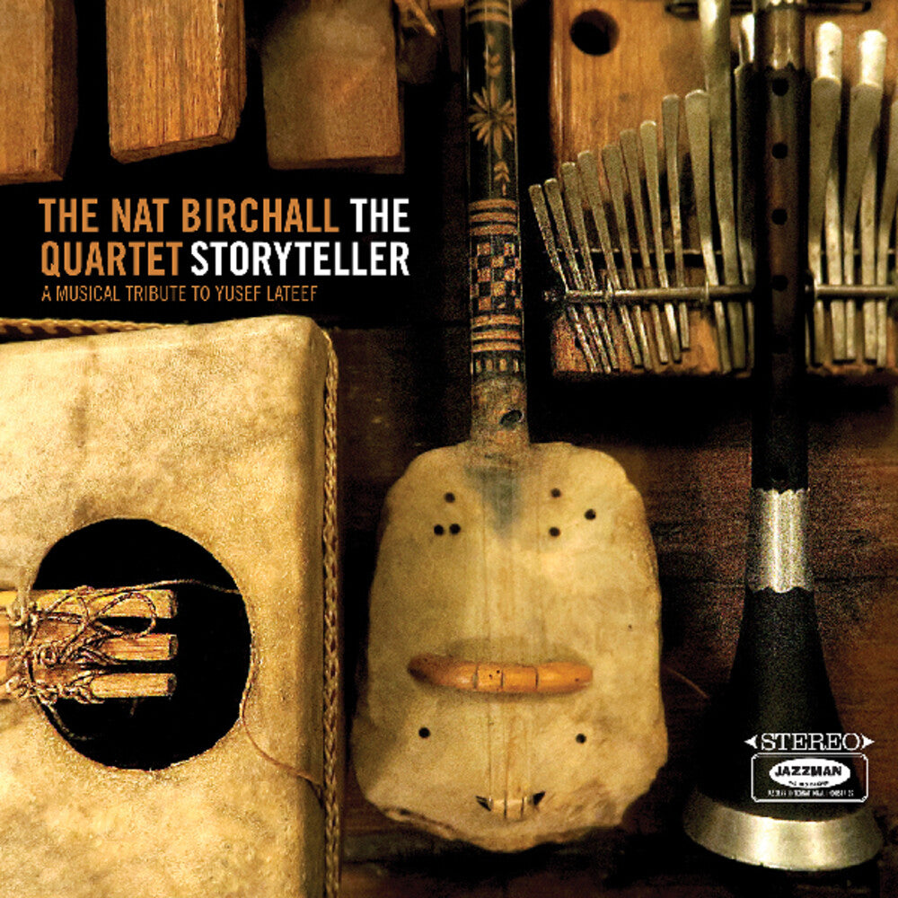 the album cover for Nat Birchall - The Storyteller: A Musical Tribute to Yusef Lateef