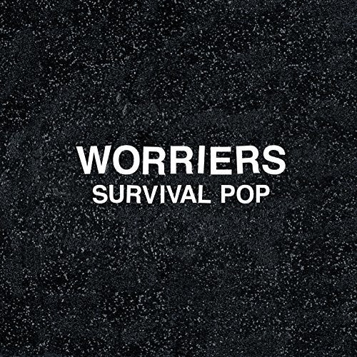 the album cover for Worriers - Survival Pop