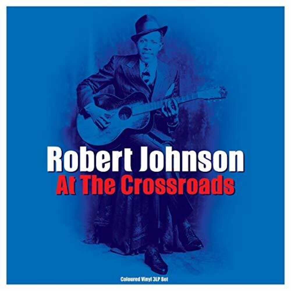 the album cover for Robert Johnson - Cross Road Blues
