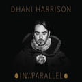 the album cover for Dhani Harrison - In///parallel