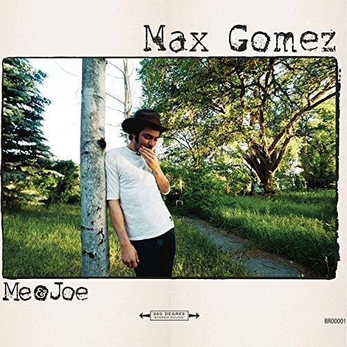 the album cover for Max Gomez - Me & Joe