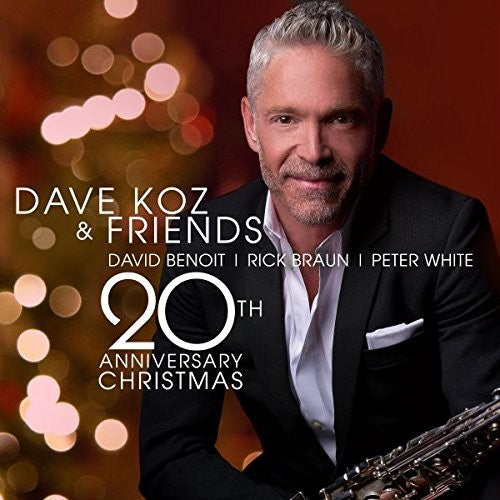 the album cover for Dave Koz - Dave Koz & Friends: 20th Anniversary Christmas
