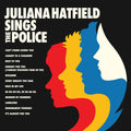 the album cover for Juliana Hatfield - Juliana Hatfield Sings The Police