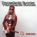 the album cover for Transatlantic Bunnies - Surrender / This Is Where The Strings Come In