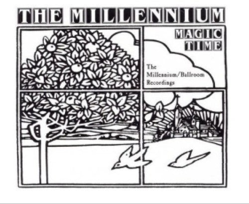 the album cover for Millennium - Magic Time- Millennium Ballroo