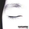 the album cover for Daysleepers - Hide Your Eyes Ep