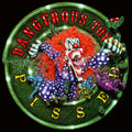 the album cover for Dangerous Toys - Pissed