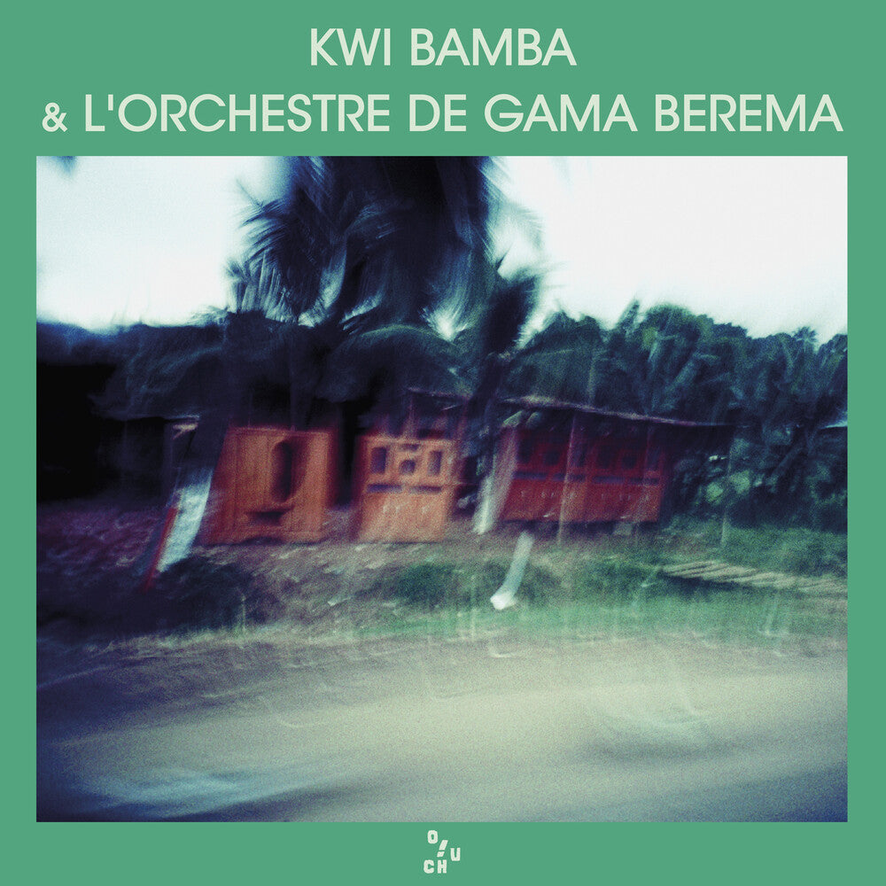 the album cover for Kwi Bamba & Lorchestre De Gama Berema - Kwi Bamba & l'Orchestre de Gama Berema