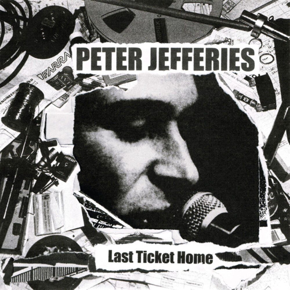 the album cover for Peter Jefferies - Last Ticket Home