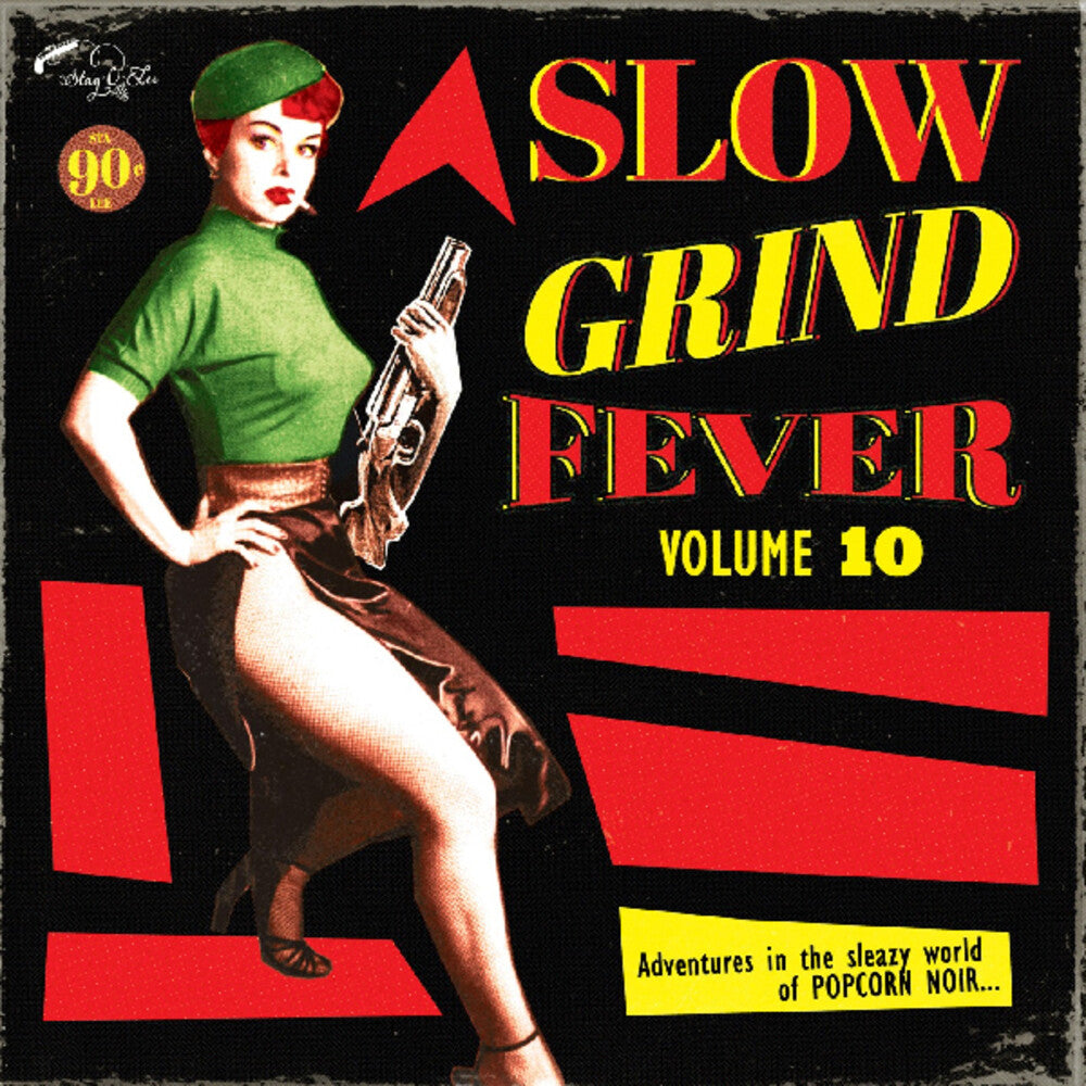 the album cover for Slow Grind Fever Volume 10 / Various - Slow Grind Fever Volume 10 (Various Artists)