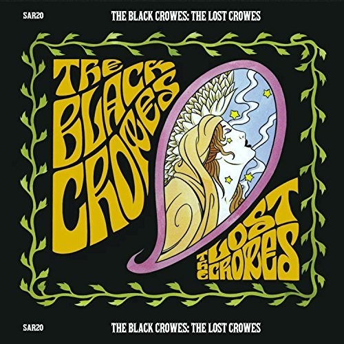 the album cover for The Black Crowes - Lost Crowes [2CD]