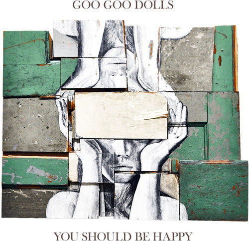 the album cover for Goo Goo Dolls - You Should Be Happy