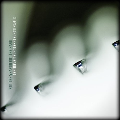 the album cover for Steve Hogarth / Barbieri,Richard - Not The Weapon But The Hand