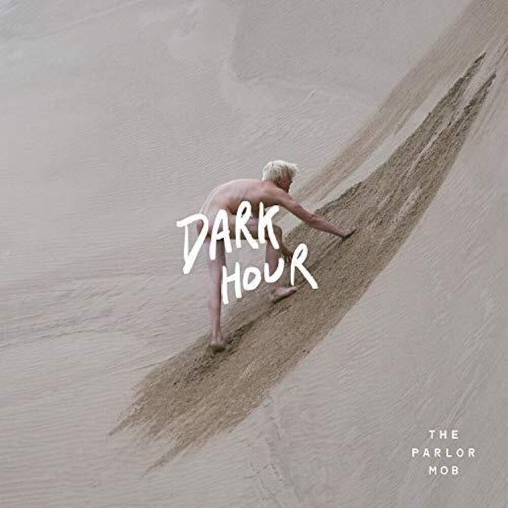 the album cover for The Parlor Mob - Dark Hour [LP]