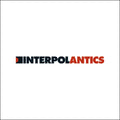 the album cover for Interpol - Antics [Limited Edition White LP]