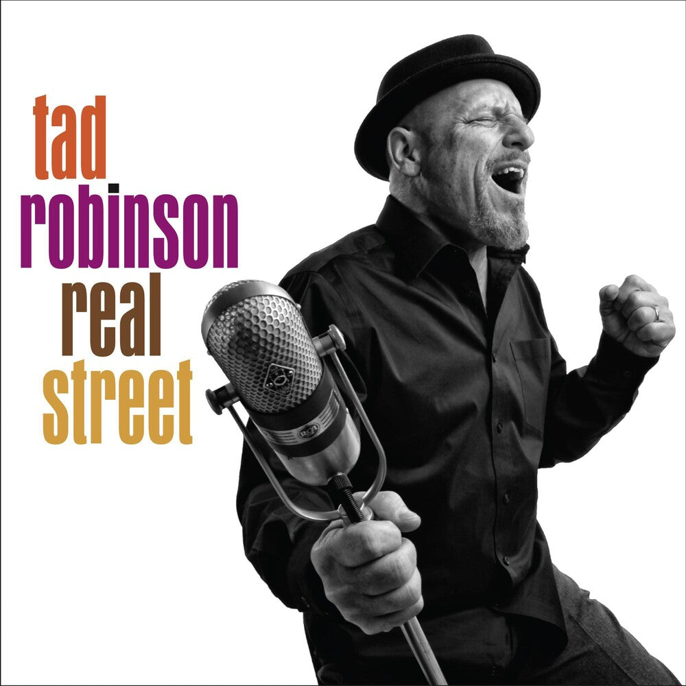 the album cover for Tad Robinson - Real Street