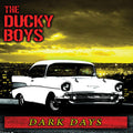 the album cover for The Ducky Boys - Dark Days
